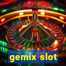 gemix slot
